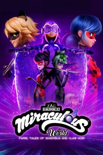 Miraculous World: París, las aventuras de Shadybug y Claw Noir